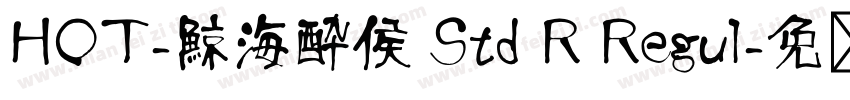 HOT-鯨海酔侯 Std R Regul字体转换